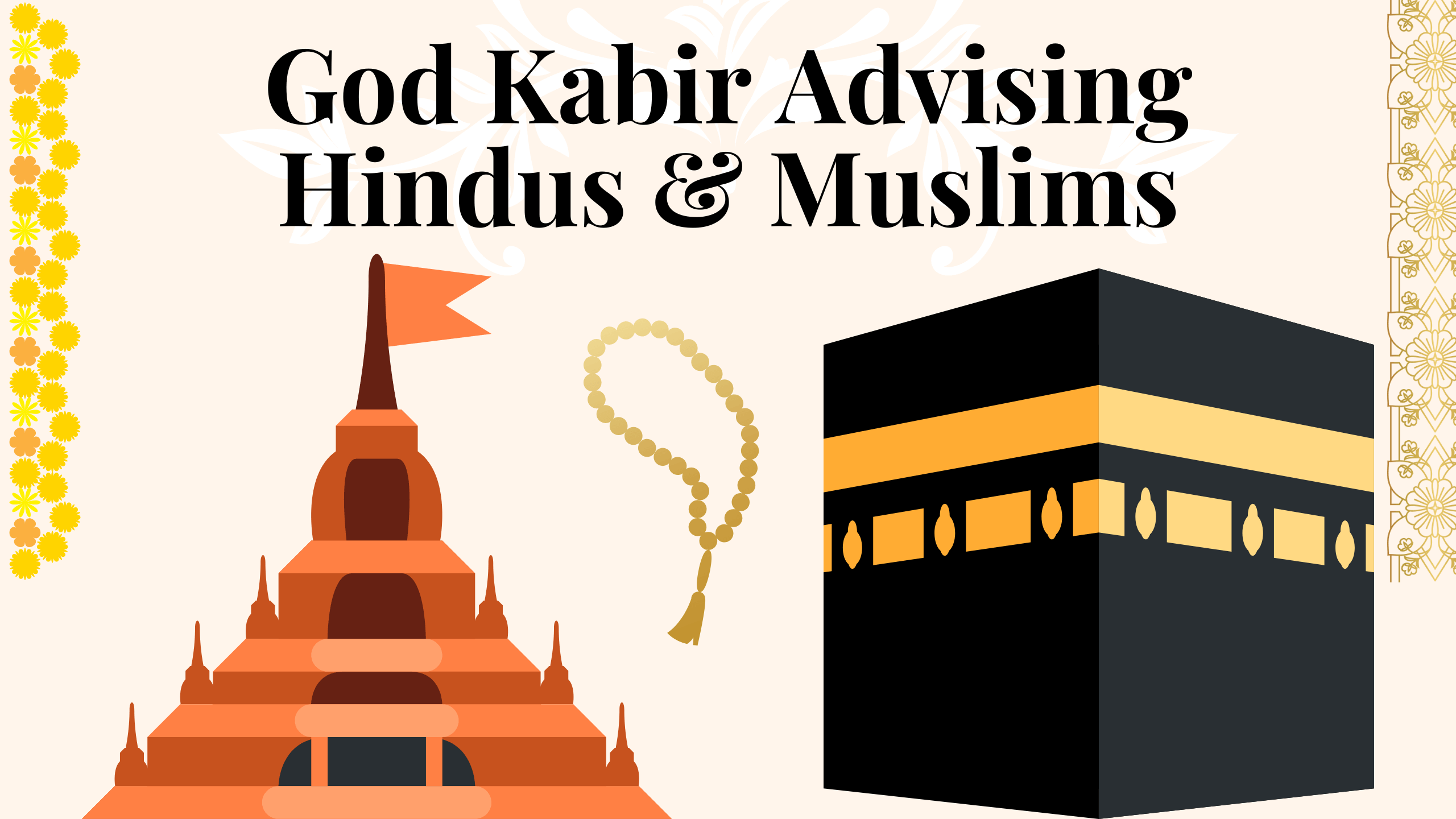 God Kabir advising Hindu Muslims